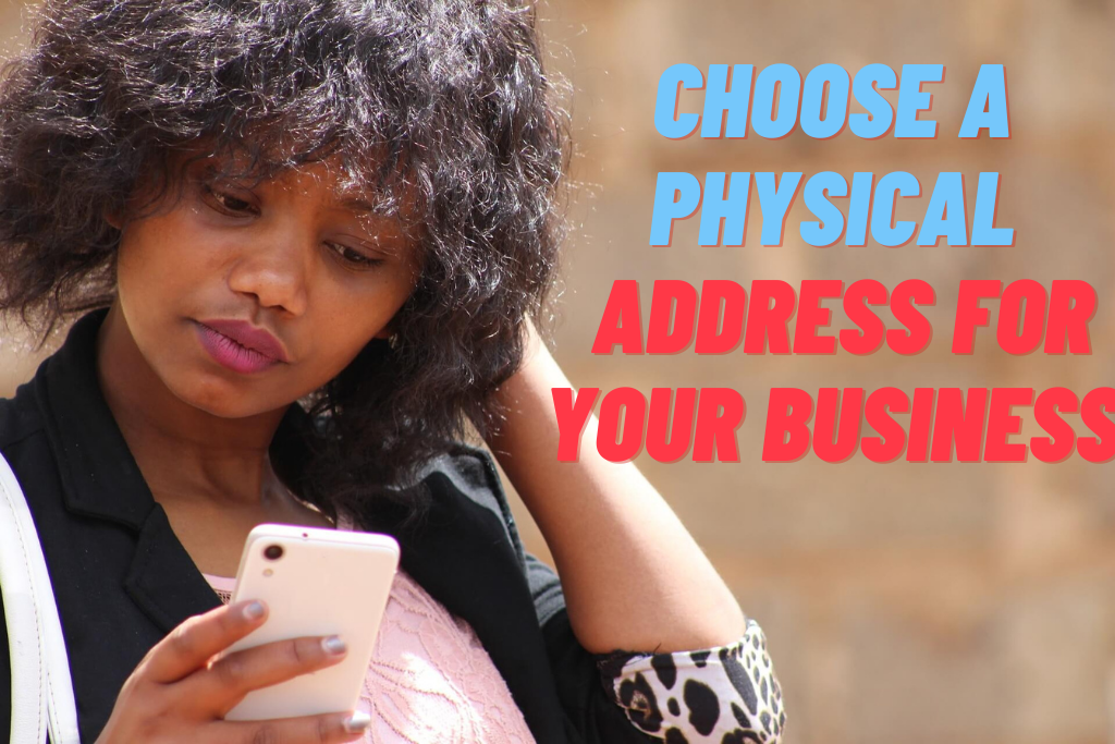 a woman choosing a good physical address for your business