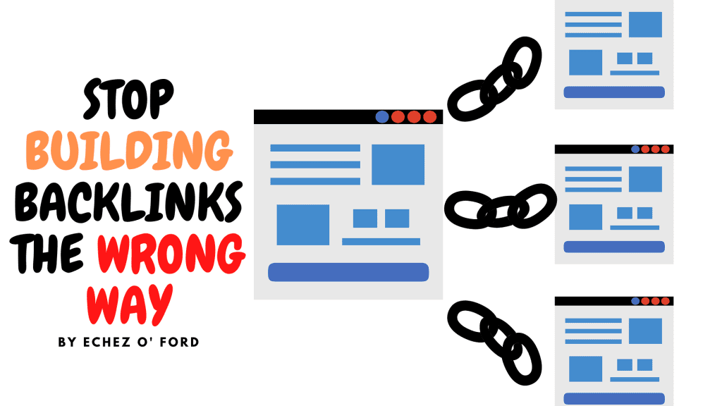 stop building backlinks the wrong way