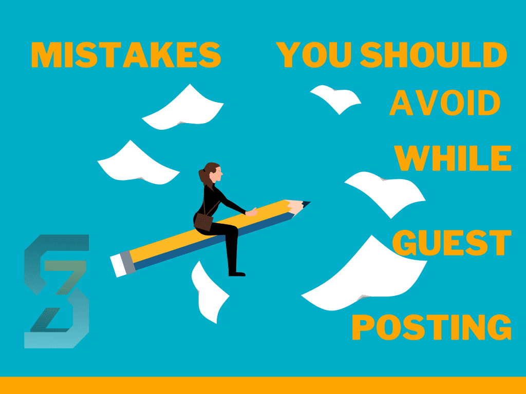 Avoidable mistakes with guest blogging