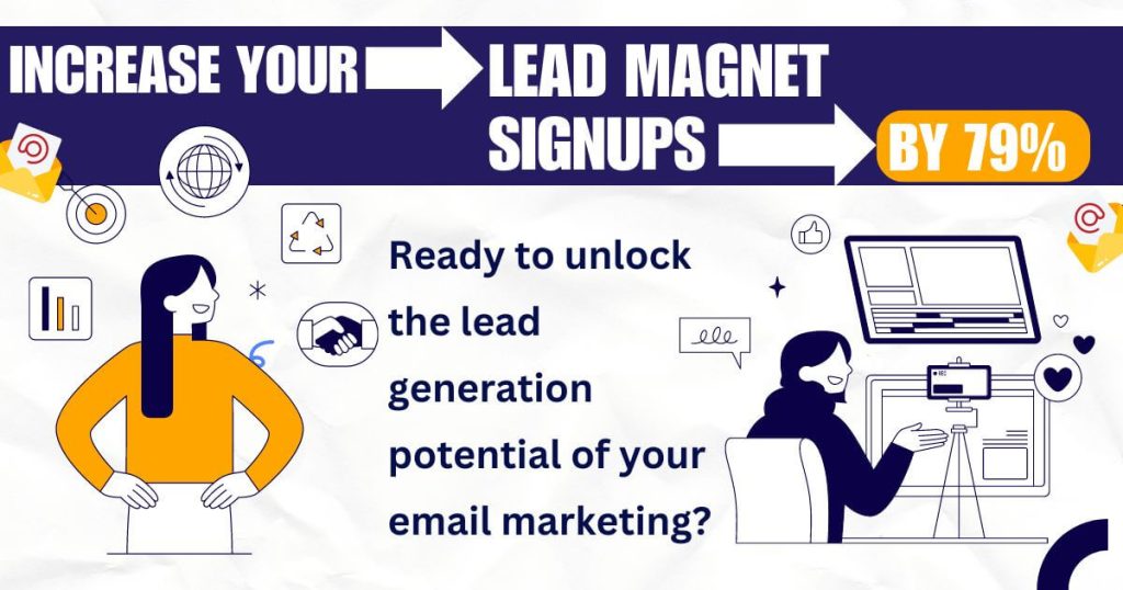 How to increase your lead magnet signups