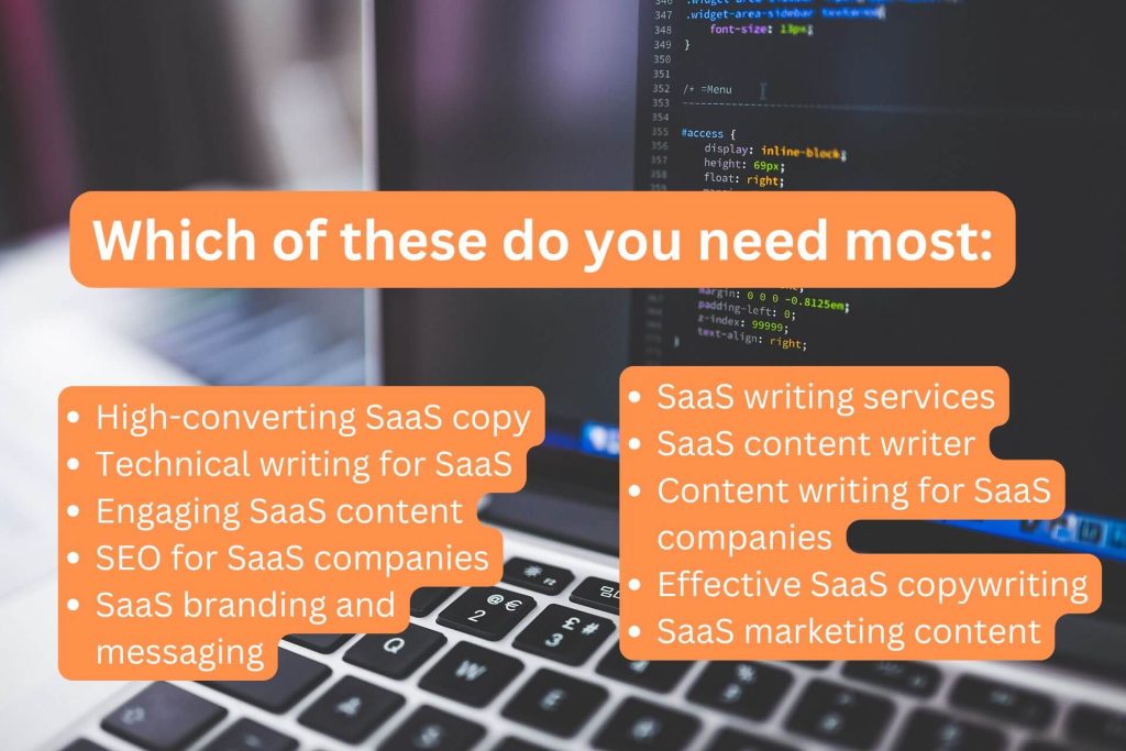 Which of these do you need most in you Saas business