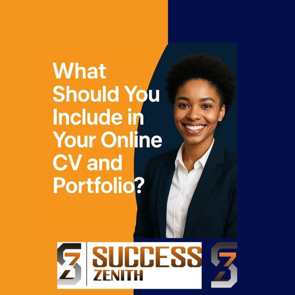 What you should include in your CV and Portfolio